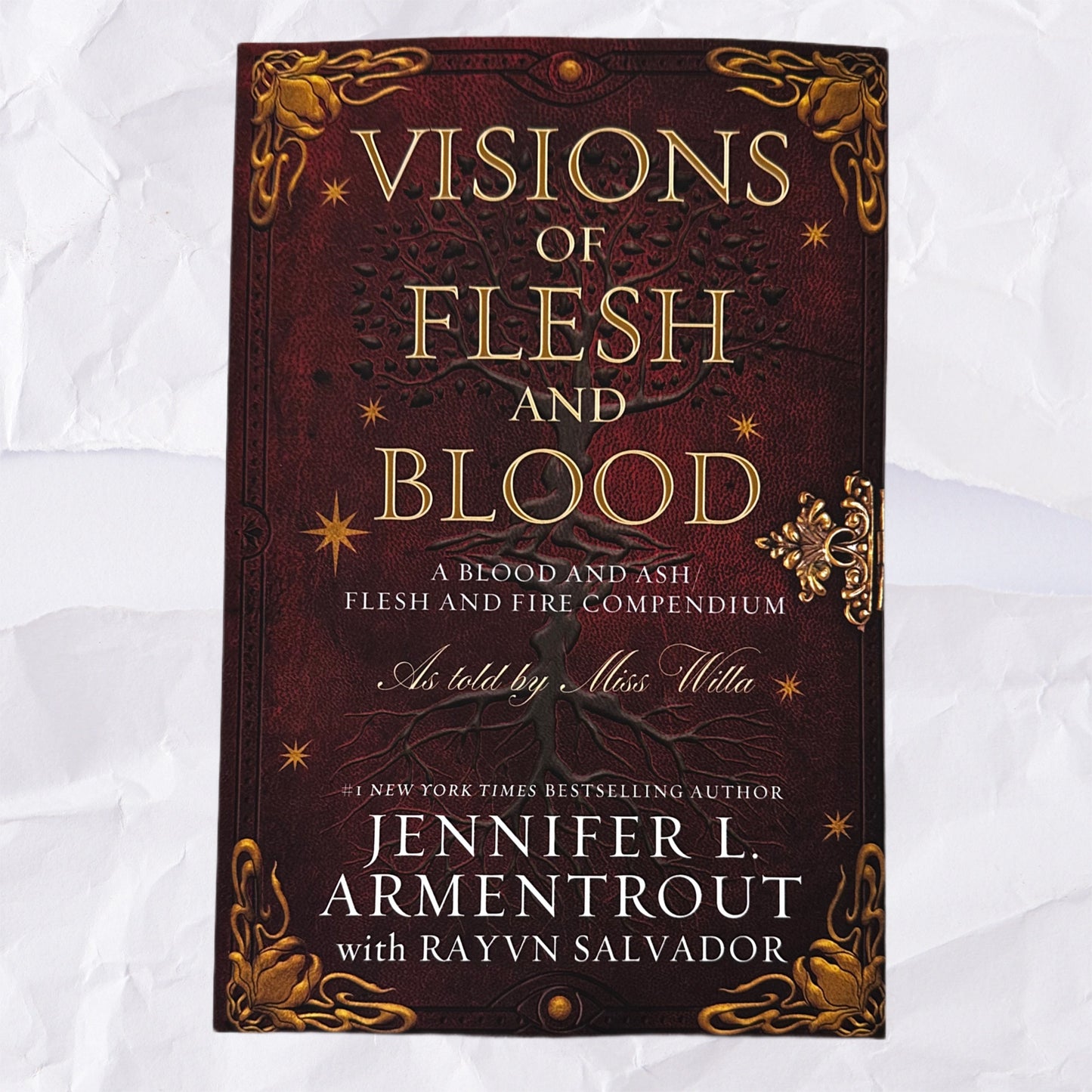 Visions of Flesh and Blood: A Blood and Ash/Flesh and Fire Compendium (Blood and Ash #5.5) by Jennifer L. Armentrout