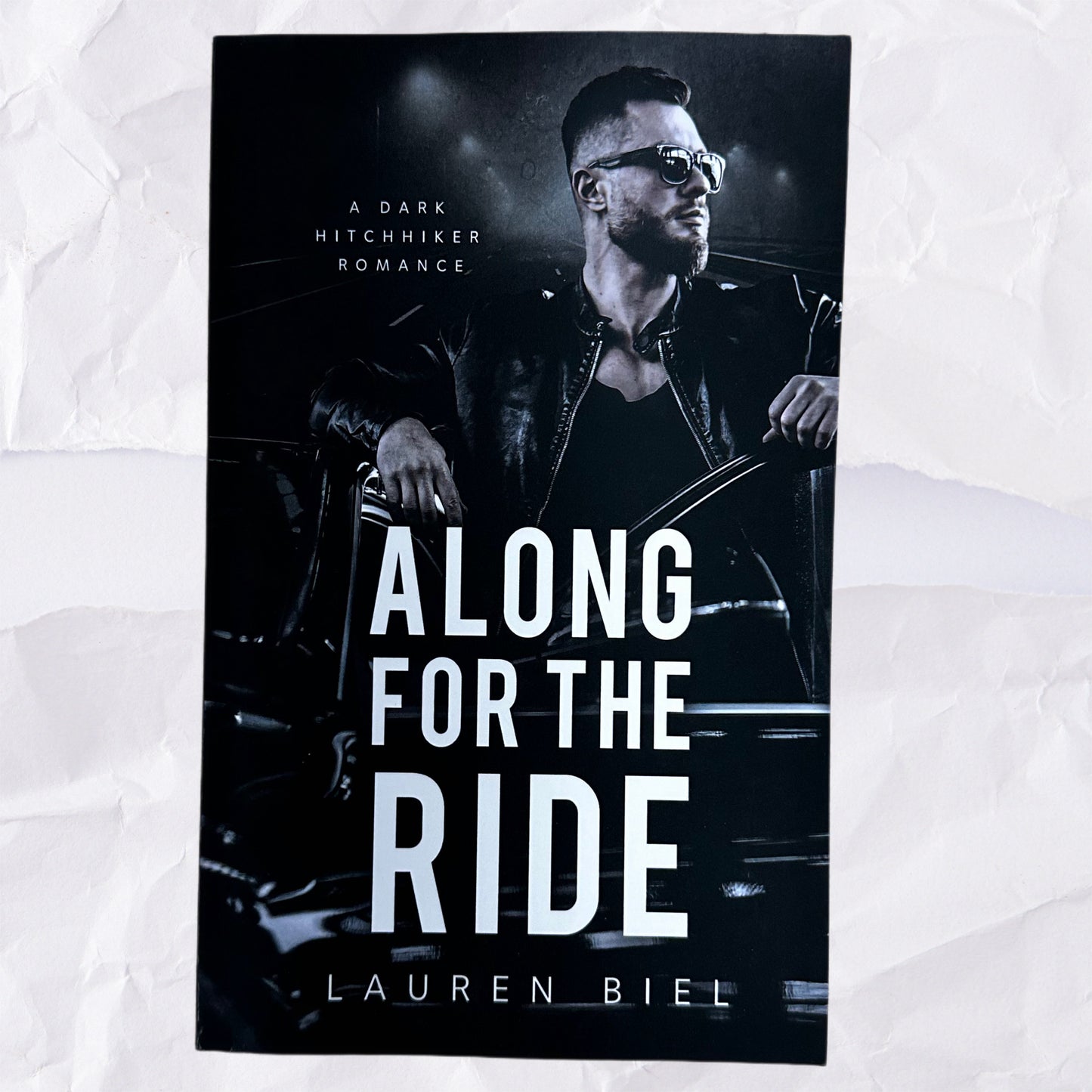 Along For The Ride (Ride or Die Romances #2) by Lauren Biel
