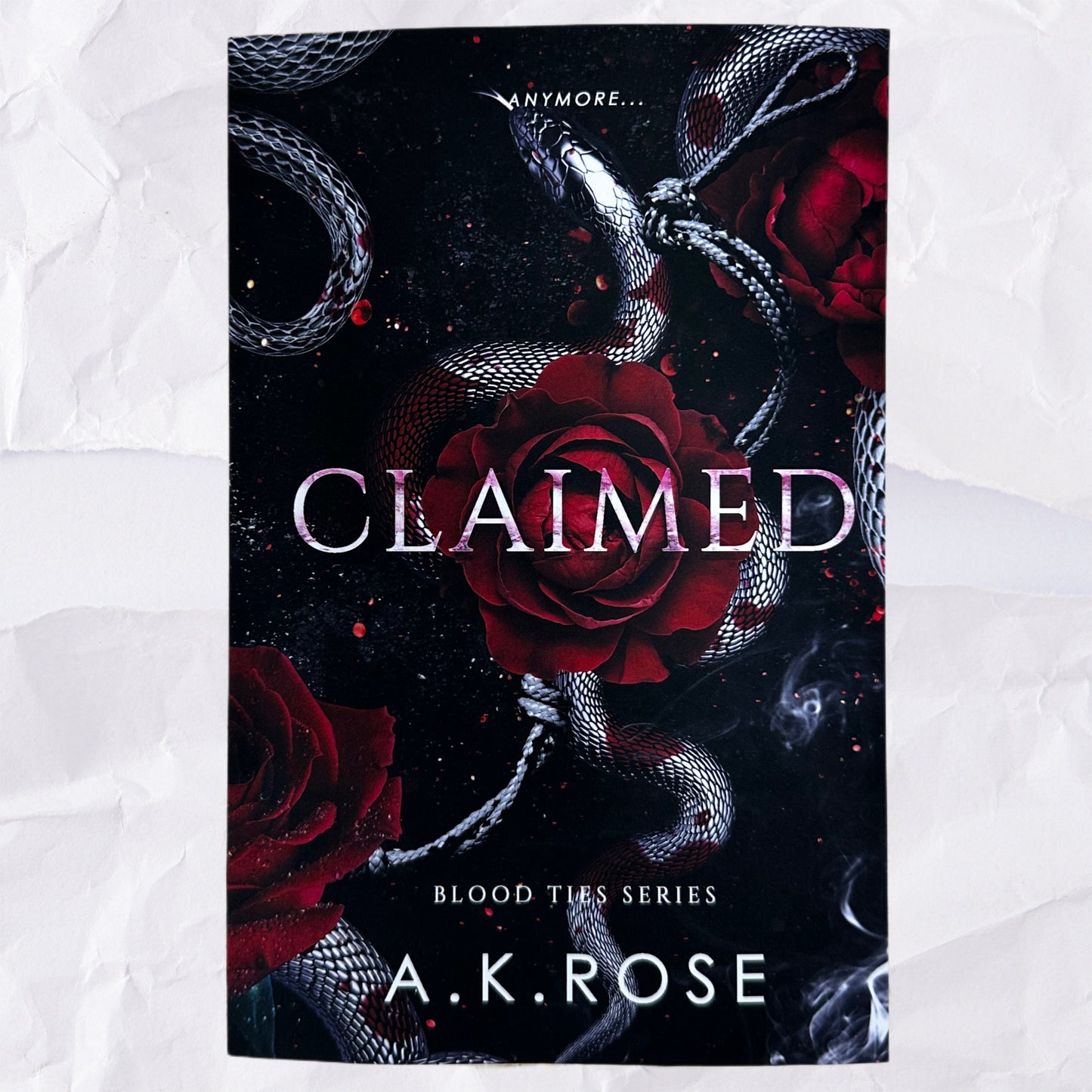 Claimed (Blood Ties #6) by A.K. Rose