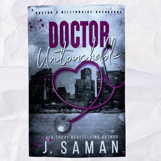 Doctor Untouchable (Boston's Billionaire Bachelors #5) by J. Saman
