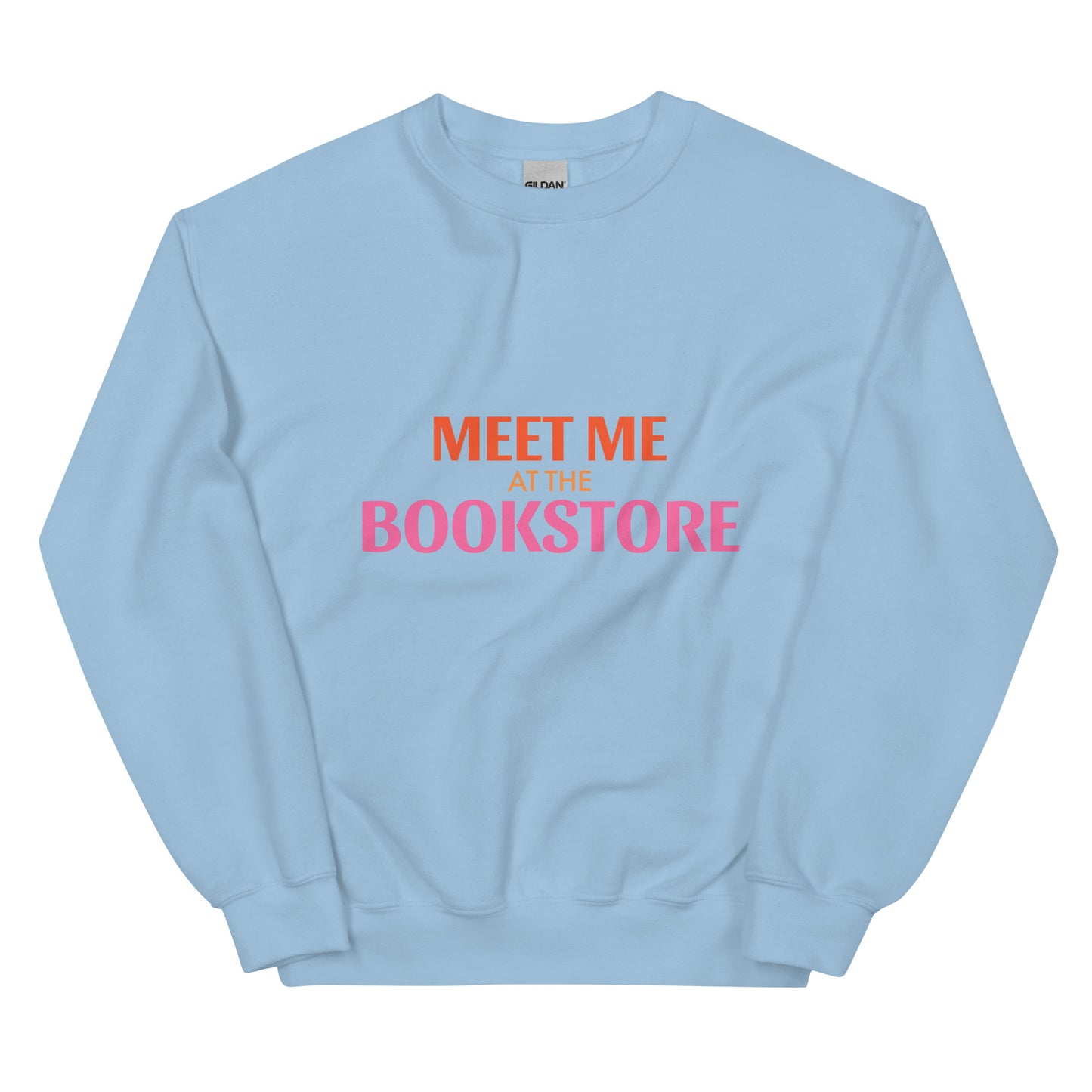 Meet Me At The Bookstore Sweatshirt